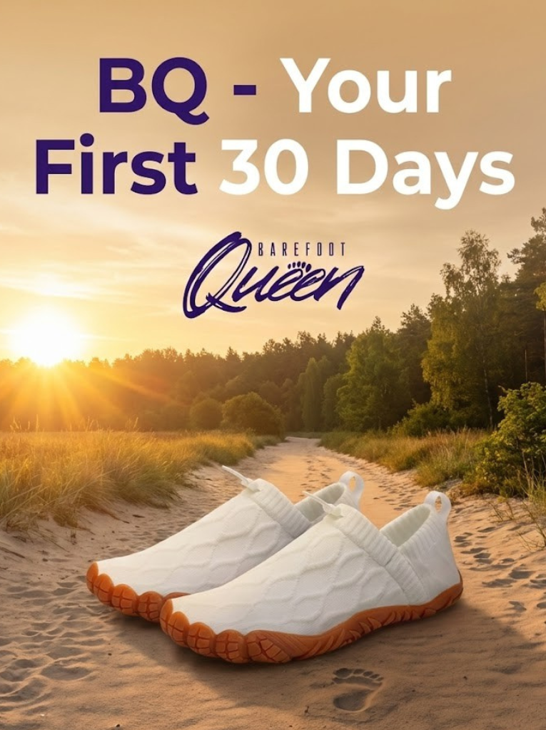 BarefootQueen 30-Day Starter Guide